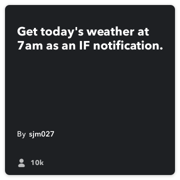 IFTTT पकाने की विधि: एक iOS अधिसूचना के रूप में 7 पर आज के मौसम प्राप्त करें। ios-सूचनाओं के लिए मौसम जोड़ता है
