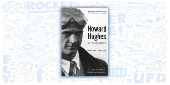 हॉवर्ड ह्यूजेस: उनका जीवन और पागलपन, डोनाल्ड Barlett और जेम्स स्टील