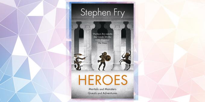 2019 में सबसे प्रत्याशित पुस्तक: "हीरोज", स्टीफन फ्राई